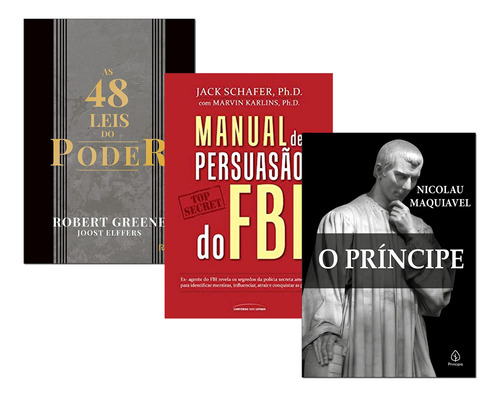 48 Leis Do Poder + Manual De Persuasão Do Fbi+ O Principe