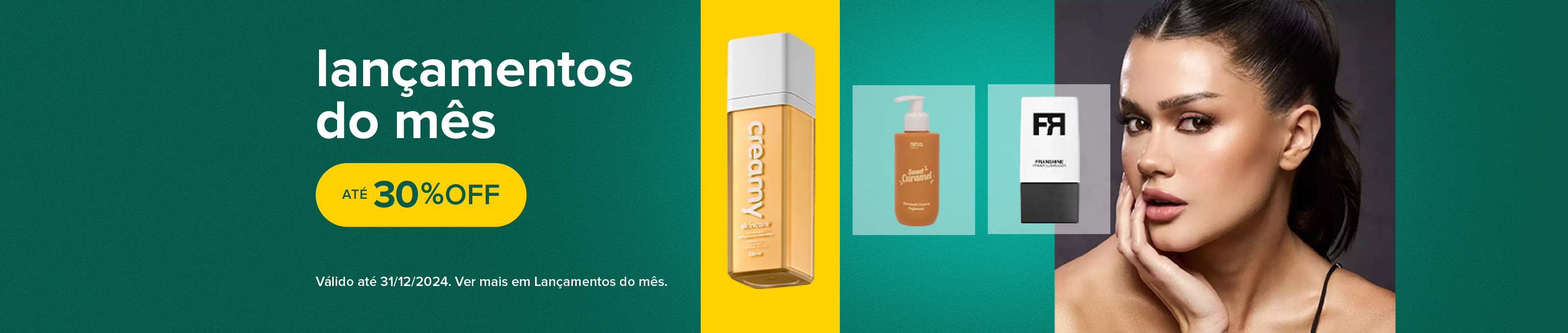 Lançamentos do mês, até 30% off