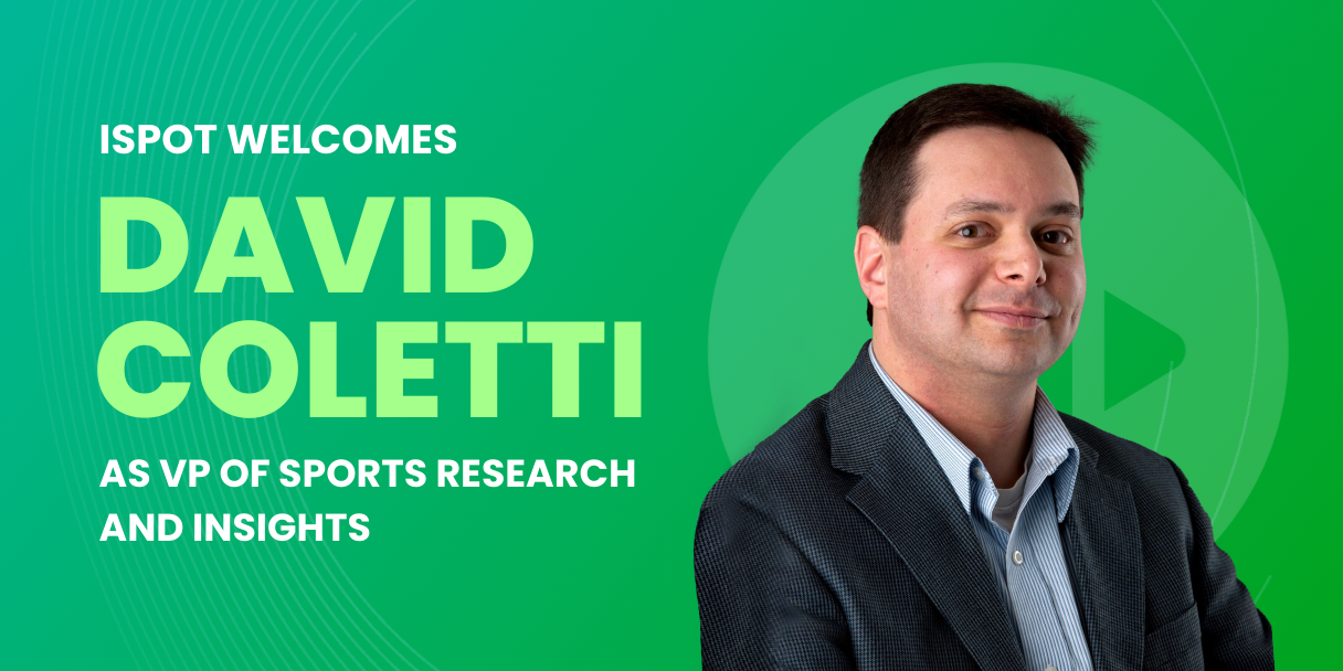 iSpot Welcomes Sports Veteran David Coletti as New VP of Sports Research & Insights