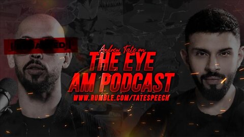 Andrew Tate on the EYE AM Podcast