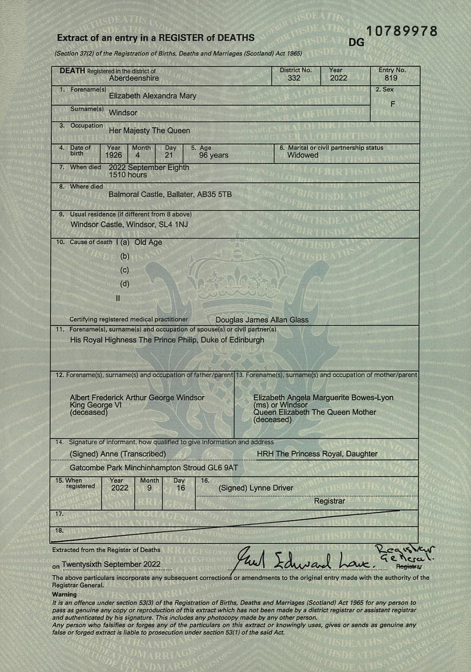 The Queen's death certificate says the monarch died of 'old age'. The document, that was signed by Princess Anne as the 'informant', says that she passed away at 3.10pm on Thursday, September 8