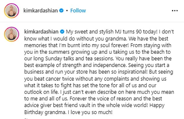 Kim would also highlight her grandmother's 'strength and Independence' in the caption of her Instagram post on her milestone 90th