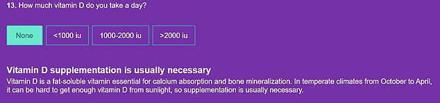 Not taking any vitamin D supplements is also flagged as a risk factor. That's because the vitamin is vital for calcium absorption