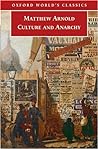 Culture and Anarchy by Matthew Arnold