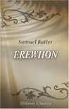 Erewhon by Samuel Butler