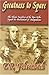 Greatness to Spare: The Heroic Sacrifices of the Men Who Signed the Declaration of Independence