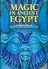 Magic in Ancient Egypt