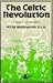 The Celtic Revolution