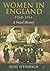 Women In England, 1760-1914: A Social History