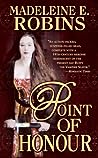 Point of Honour by Madeleine E. Robins