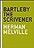 Bartleby the Scrivener