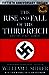 The Rise and Fall of the Third Reich: A History of Nazi Germany