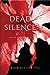 Dead Silence (The Body Find...