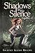 Shadows in the Silence (Ang...