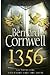 1356 by Bernard Cornwell