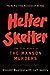 Helter Skelter: The True St...