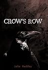 Crow's Row by Julie Hockley