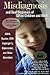 Misdiagnosis and Dual Diagnoses of Gifted Children and Adults: ADHD, Bipolar, OCD, Asperger's, Depression, and Other Disorders