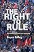 The Right to Rule: How Stat...