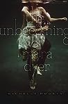 The Unbecoming of Mara Dyer by Michelle Hodkin