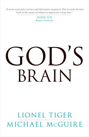 God's Brain by Lionel Tiger