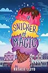 A Snicker of Magic by Natalie Lloyd