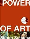 The Power of Art by Simon Schama