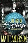 The Art of Christmas by Matt   Anderson