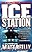 Ice Station by Matthew Reilly