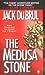 The Medusa Stone by Jack Du Brul