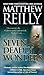 Seven Deadly Wonders by Matthew Reilly