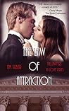 The Law of Attraction by N.M. Silber