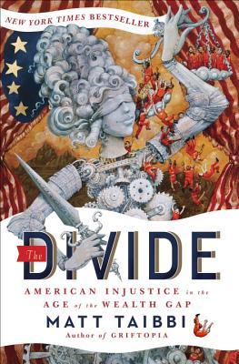 The Divide by Matt Taibbi