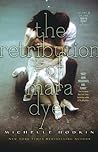 The Retribution of Mara Dyer by Michelle Hodkin