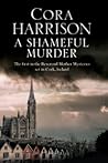 A Shameful Murder by Cora Harrison