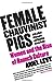 Female Chauvinist Pigs: Women and the Rise of Raunch Culture