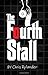 The Fourth Stall (The Fourt...