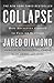 Collapse: How Societies Choose to Fail or Succeed