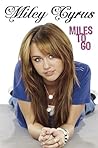 Miles to Go by Miley Cyrus