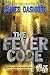 The Fever Code by James Dashner