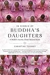 In Search of Buddha's Daughters by Christine Toomey