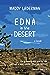 Edna in the Desert