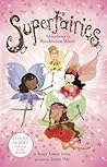 Superfairies: Adventures in Peaseblossom Woods (Capstone Young Readers)