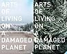 Arts of Living on a Damaged Planet by Anna Lowenhaupt Tsing