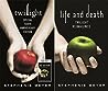 Twilight / Life and Death by Stephenie Meyer