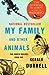 My Family and Other Animals (Corfu Trilogy #1)