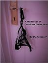 A Maitresse P. Omnibus Collection by Maitresse P.