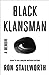 Black Klansman: A Memoir