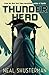 Thunderhead (Arc of a Scythe, #2)