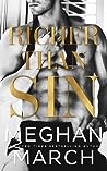 Richer Than Sin by Meghan March